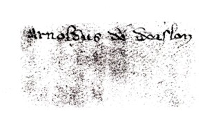 Die älteste vorhandene Unterschrift vom Dorsloner Adelsgeschlecht